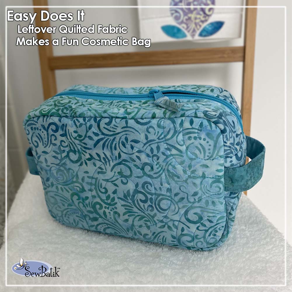 Easy Does It - With Quilted Leftovers